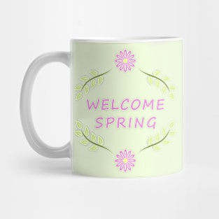 Welcome spring Mug